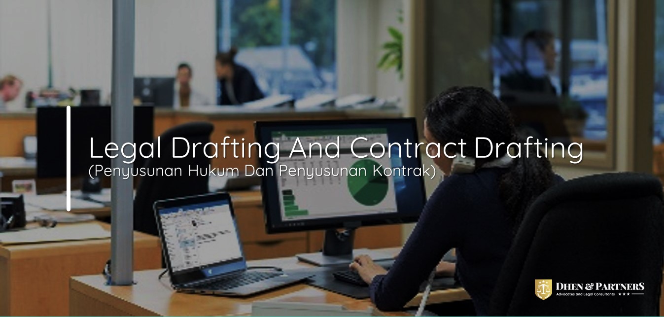 Legal Drafting dan Contract Drafting
