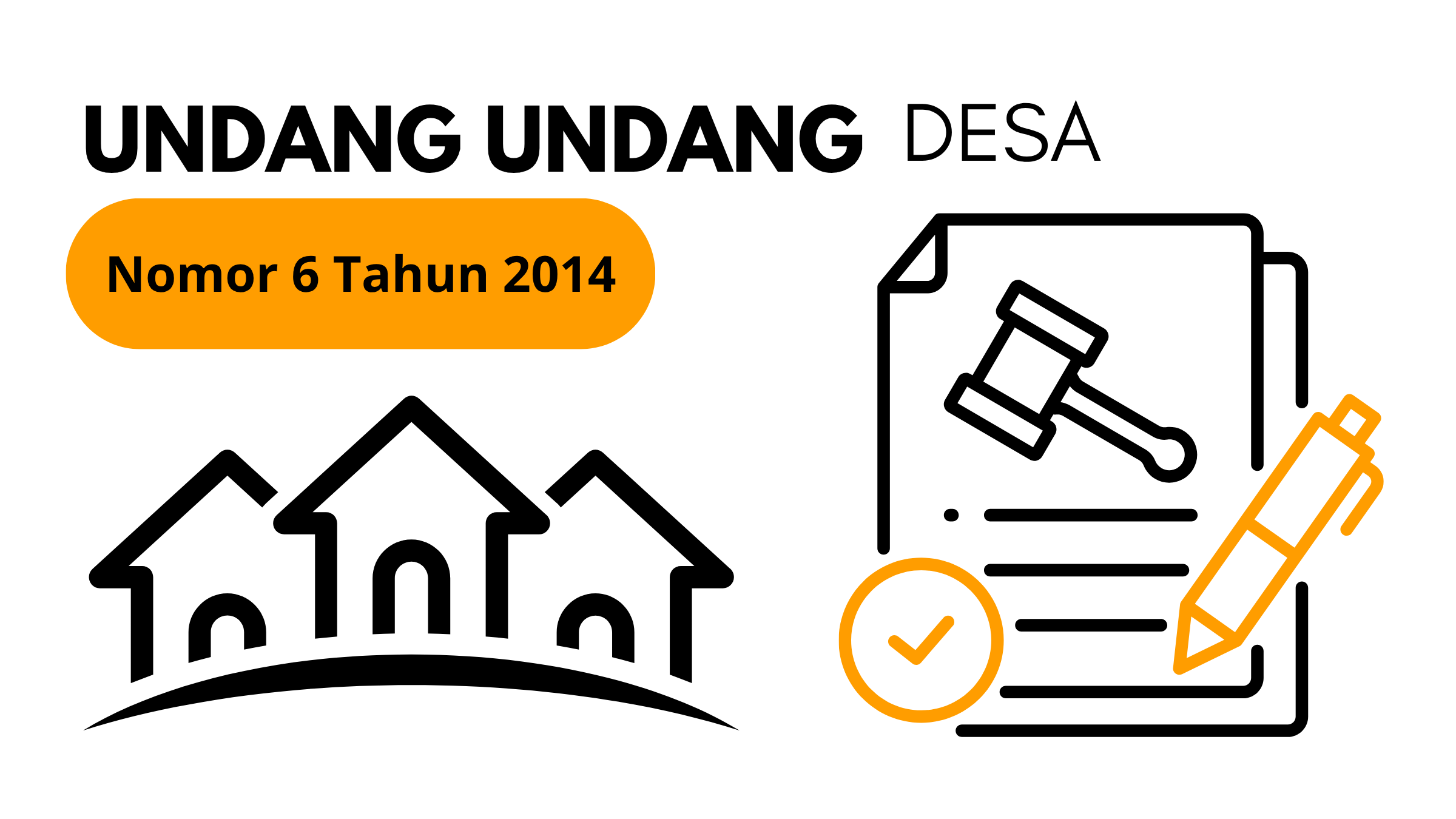 Undang-Undang (UU) Nomor 6 Tahun 2014 tentang Desa