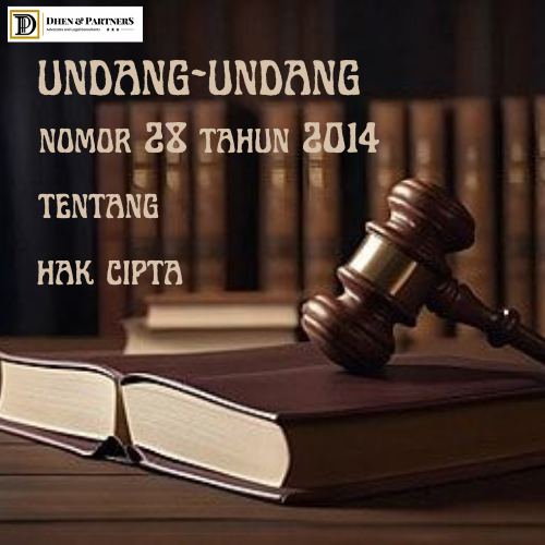 Undang-undang (UU) Nomor 28 Tahun 2014 tentang Hak Cipta