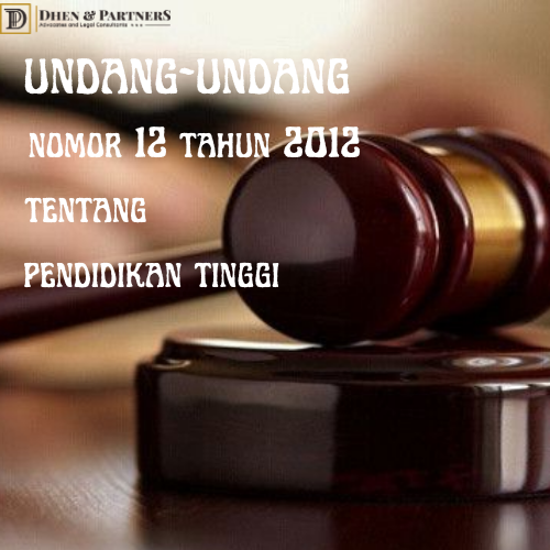 Undang-undang (UU) Nomor 12 Tahun 2012 tentang Pendidikan Tinggi